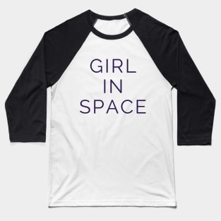 Girl In Space Classic Purple Baseball T-Shirt